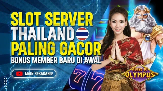Slot Server Thailand Dan Tehnik Mainkan Game Slot Thailand